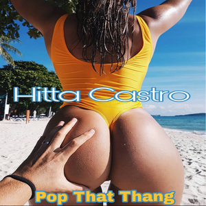 Pop That Thang