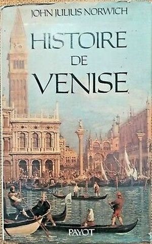 HIstoire de Venise