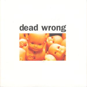 Dead Wrong (Single)