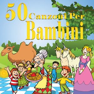 50 Canzoni Per Bambini