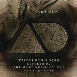 Kisses For Roses (Soul Clap Dub Mix)