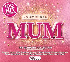 Number 1 Mum: The Ultimate Collection