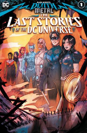 Dark Nights: Death Metal - The Last Stories of the DC Universe