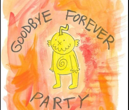 image-https://media.senscritique.com/media/000019735091/0/goodbye_forever_party.png