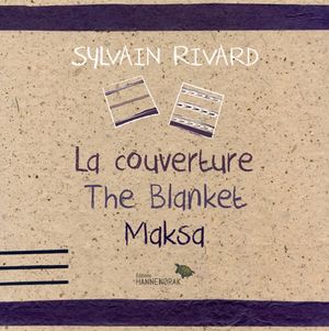 La couverture/The Blanket/Maksa