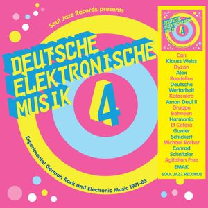 Deutsche Elektronische Musik 4: Experimental German Rock and Electronic Music 1971-83)