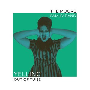Yelling out of Tune (Single)
