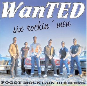 WanTED: Six Rockin' Men