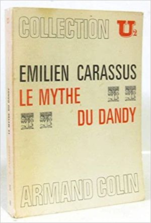 Le Mythe du Dandy