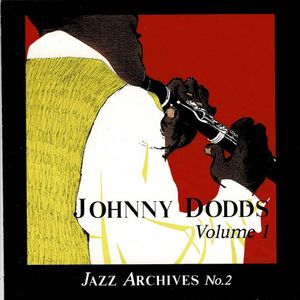 Johnny Dodds, Volume 1