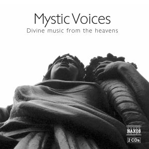 Mystic Voices: Divine Music From the Heavens