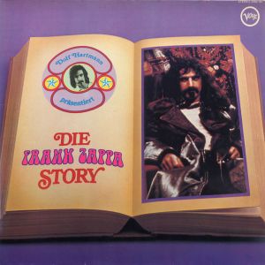 Dolf Hartmann präsentiert Die Frank Zappa Story
