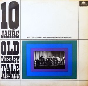 10 Jahre Old Merry Tale Jazzband