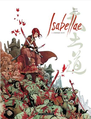 L'Homme-nuit - Isabellae, tome 1