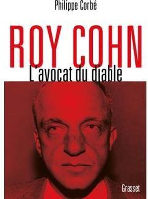 Roy Cohn, l'avocat du diable