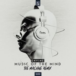 Music of the Mind (The Machine remix)