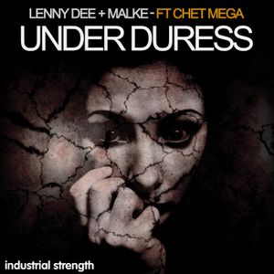 Under Duress (End User remix)
