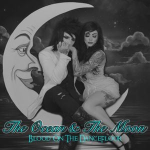 The Ocean & the Moon (Single)