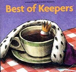 Minnesota Public Radio Presents: Best of Keepers
