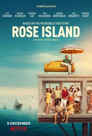 L'Incroyable Histoire de l'île de la Rose