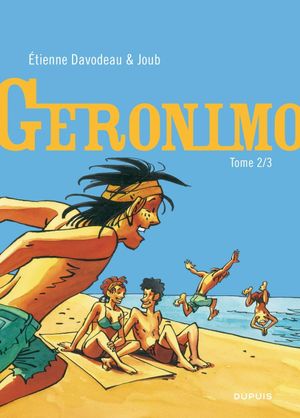 Geronimo, tome 2