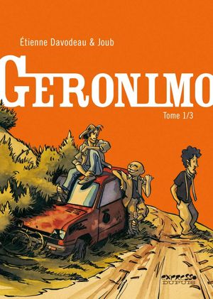 Geronimo, tome 1