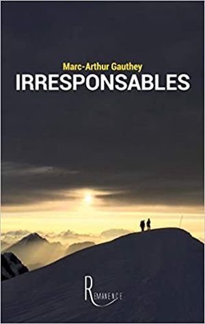 Irresponsables