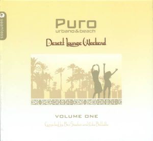 Puro Urbano & Beach, Volume 1: Desert Lounge Weekend