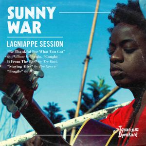 The Lagniappe Sessions :: Sunny War (EP)
