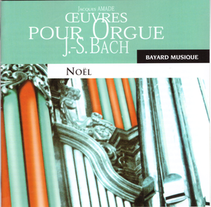 Œuvres pour Orgue / Noël