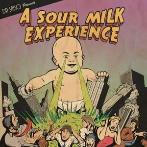 A Sour Milk Experience