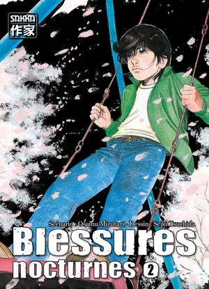 Blessures nocturnes, tome 2