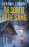 De soleil et de sang