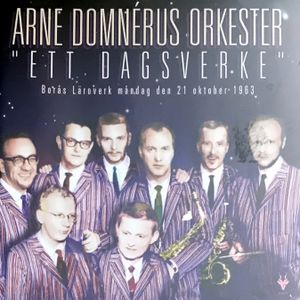 Ett Dagsverke (Borås Läroverk Måndag Den 21 Oktober 1963) (Live)