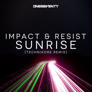 Sunrise (Technikore remix) (Single)