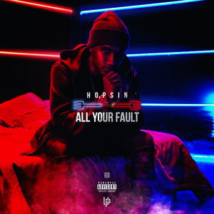 All Your Fault (Single)