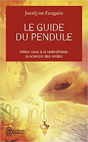 Le guide du pendule