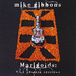 Marigolds - The Bangkok Sessions