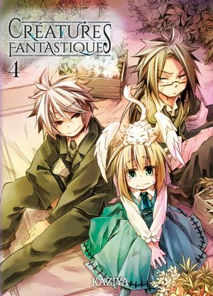 Créatures fantastiques, tome 4