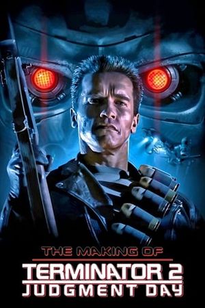 The Making of "Terminator 2 : Judgement Day"
