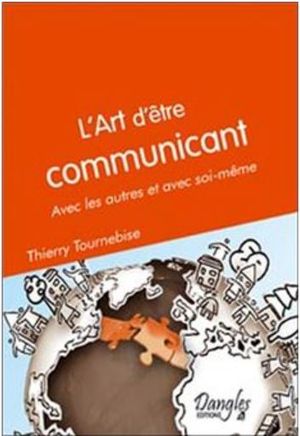 L'art d'être communicant