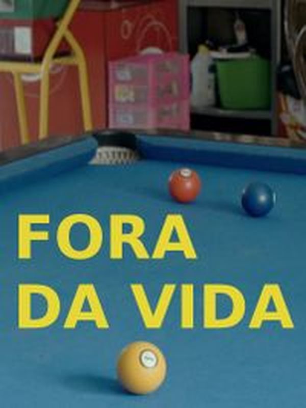 Fora da vida