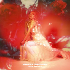 Crazy Enough (Single)