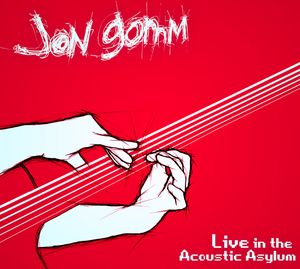 Live in the Acoustic Asylum (Live)