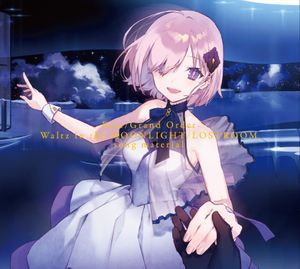 Fate/Grand Order Waltz in the MOONLIGHT/LOSTROOM song material (OST)