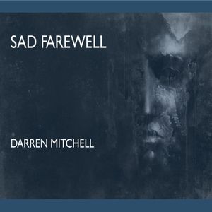 Sad Farewell (Single)