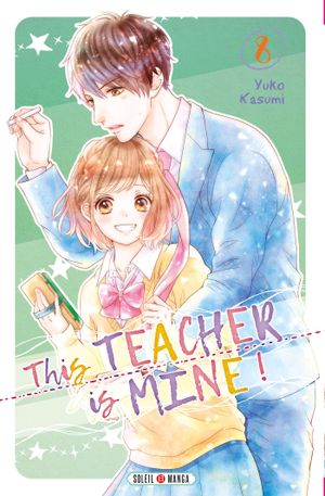 This Teacher is Mine, tome 8