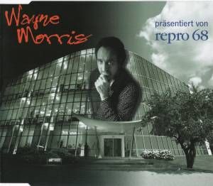 Wayne Morris präsentiert von repro 68 (EP)