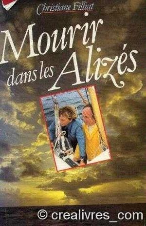 Mourir dans les Alizés