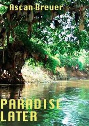 Paradise later